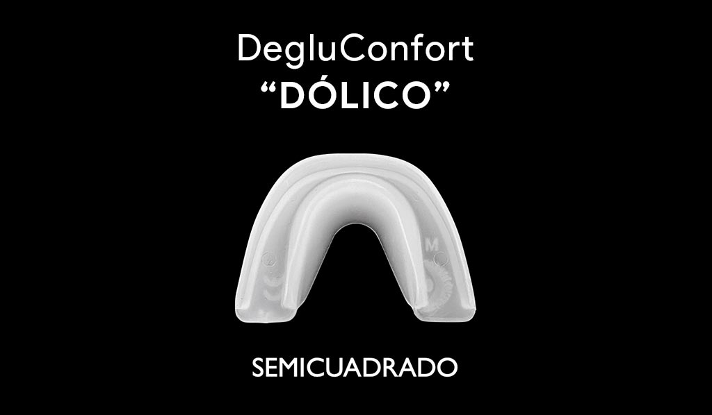 DegluConfort ® Dólico